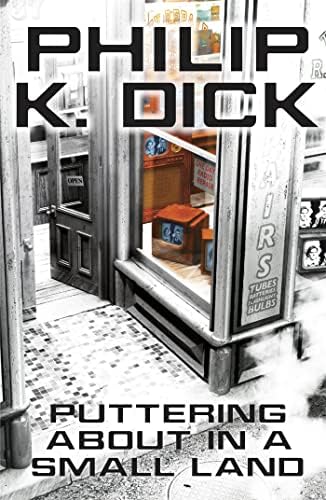 The Broken Bubble: Philip K. Dick, Chris Moore: 9780586090664